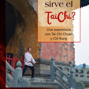 ¿Para qué sirve el Tai Chi?